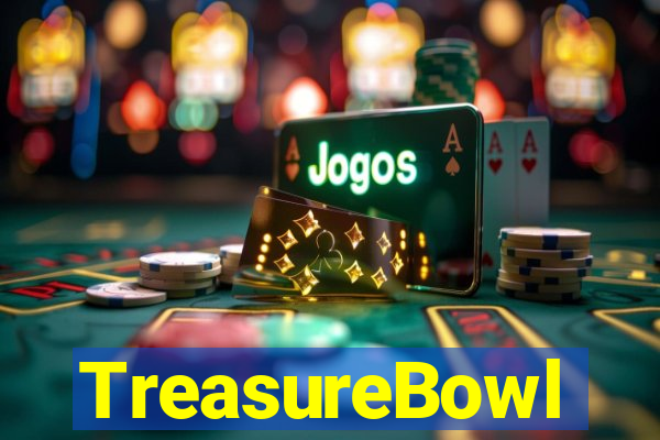TreasureBowl treasure bowl melhor horario